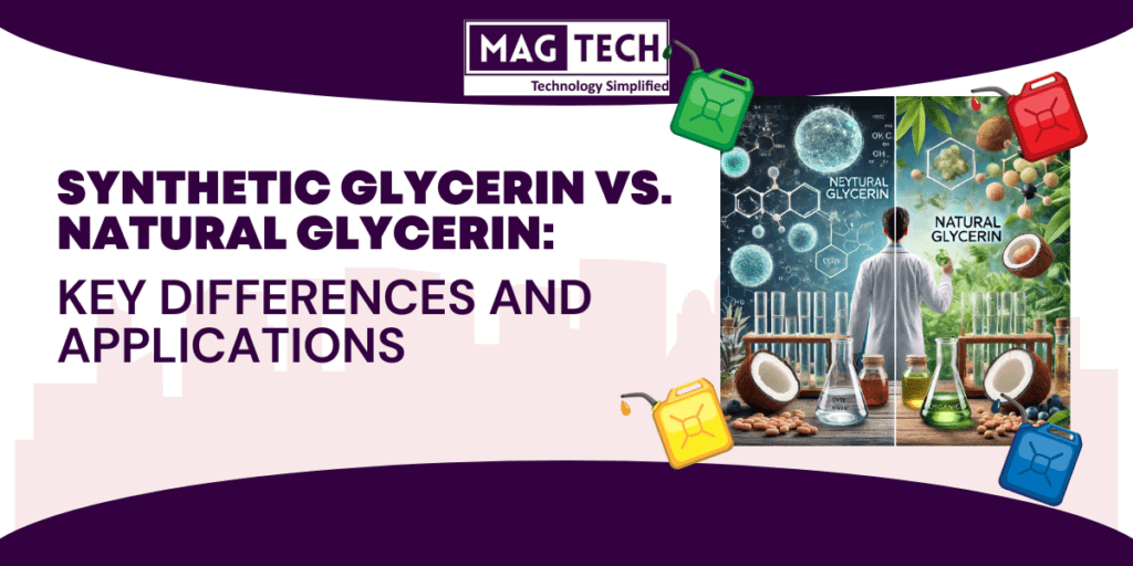 Synthetic Glycerin vs. Natural Glycerin